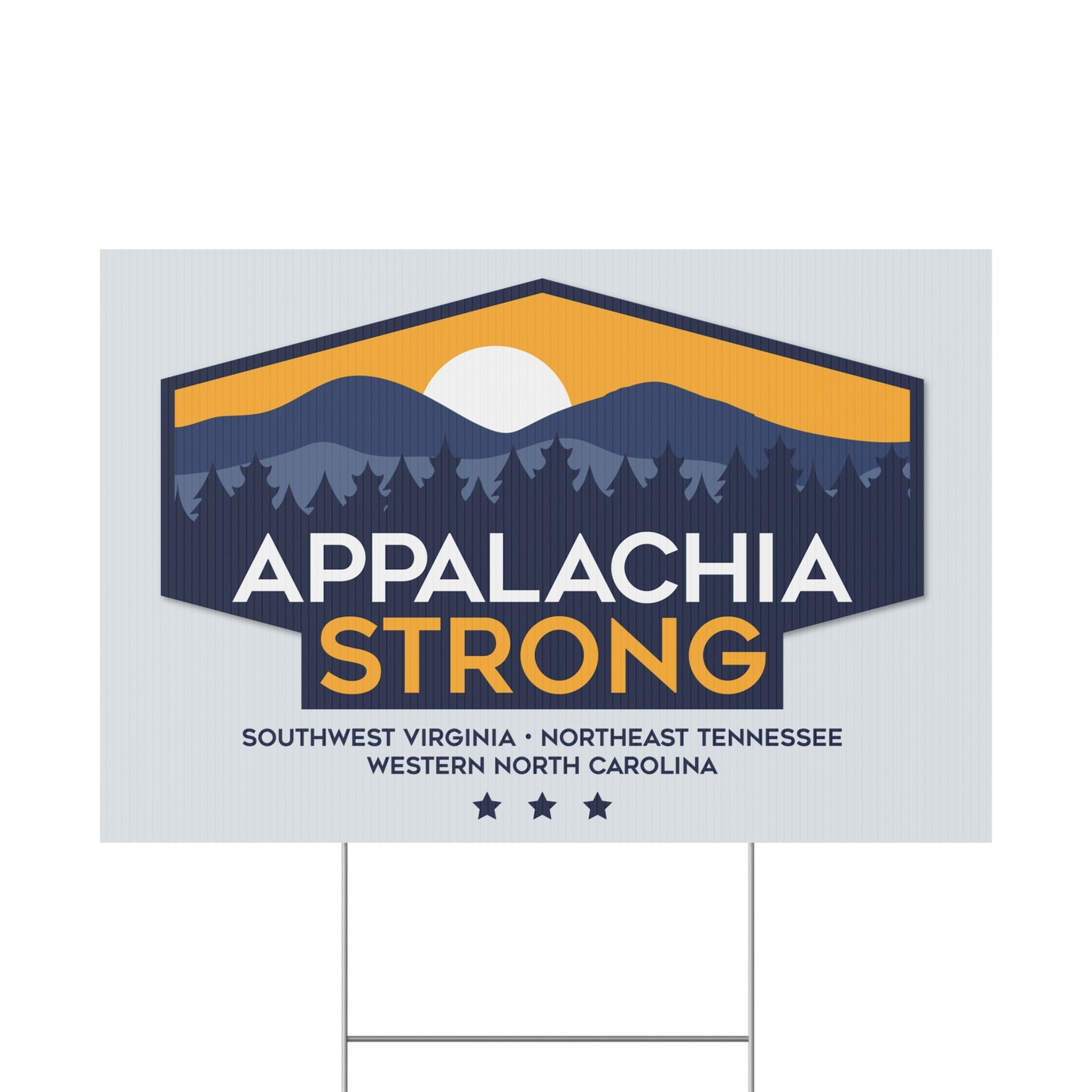 Appalachia Strong Yard Sign