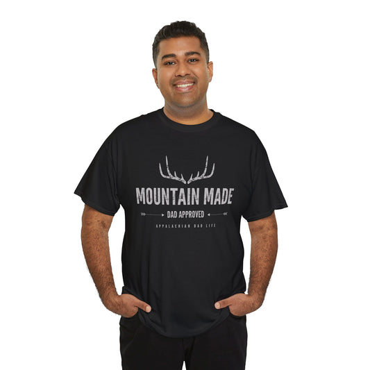 FATHER'S DAY - Mountain Made, Dad Approved Dark Tee