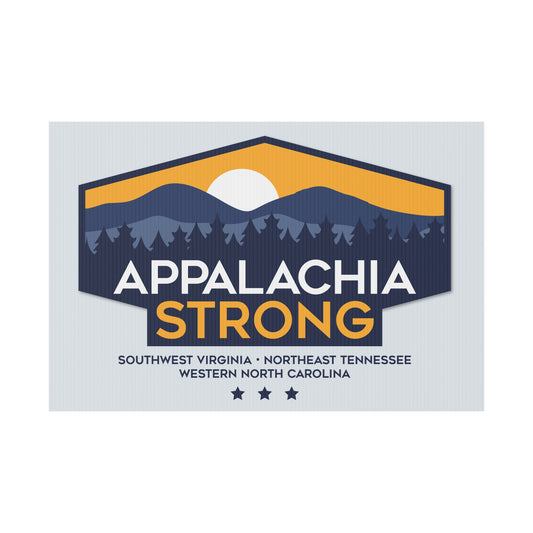 Appalachia Strong Yard Sign